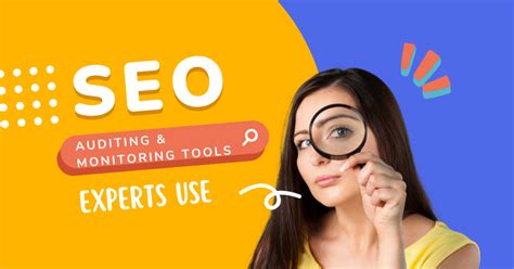 Best SEO Auditing And Monitoring Tools Of SEO Experts Use Brand Networth