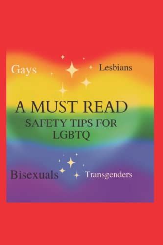 A must read safety tips for LGBTQ safety tips for LGBTQ by Julio Gómez Goodreads