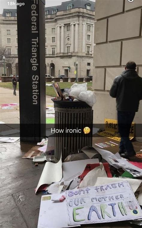 The Irony Whatever You Are Protesting About Please Pick Up After