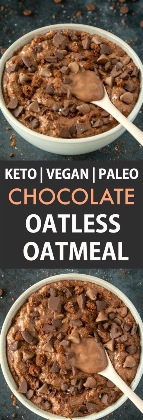 It takes just a few minutes in the evening to mix rolled oats and almond milk and you have a head start on a healthy breakfast the following morning. Easy Low Carb Keto Chocolate Oatmeal (Paleo) | Recipe (With images) | Low carb breakfast recipes ...