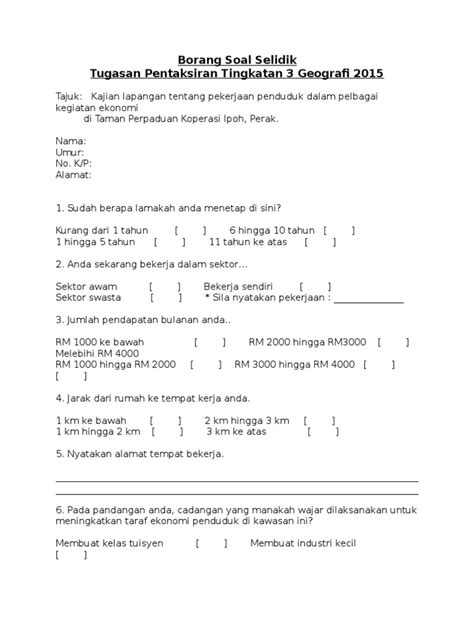 0 full pdf related to this paper. Contoh Borang Soal Selidik Geografi PT3