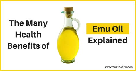 The Many Health Benefits Of Emu Oil Explained Real Food Rn