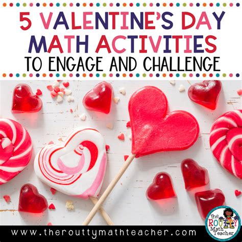 Valentines Day Math Activities The Routty Math Teacher