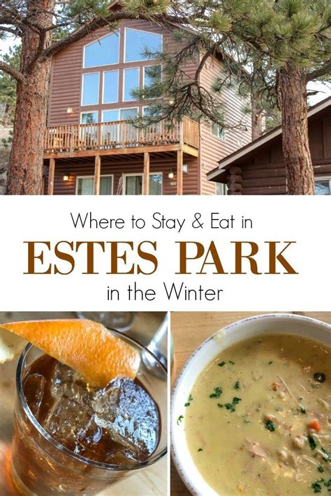 WHERE TO STAY & EAT IN ESTES PARK IN THE WINTER | Estes park, Estes