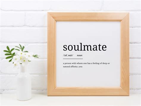 Soulmate Definition Printable Art Soulmate Quote Digital Art Etsy