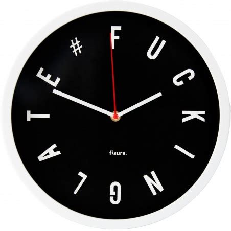 Reloj Fucking Late Negro