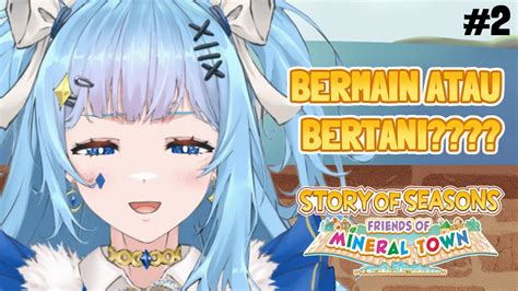 Story Of Seasons Friend Of Mineral Townsudah Bosan Atau Tidak Watanabe Selena Eterluna