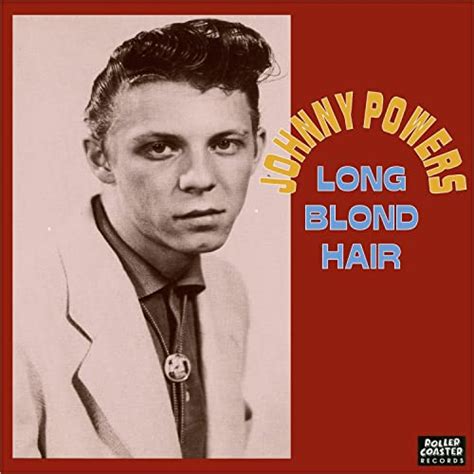 Long Blond Hair By Johnny Powers On Amazon Music