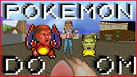 Pokemon Doom Mods The Real Pocket Monsters Youtube