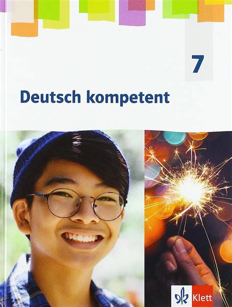 Deutsch Kompetent 7 Allgemeine Ausgabe Gymnasium Schulbuch Klasse 7