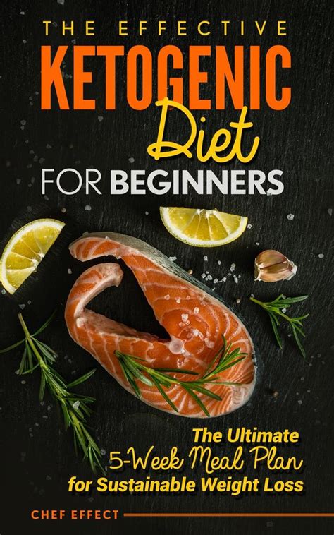 Read The Effective Ketogenic Diet For Beginners Online By Chef Effect