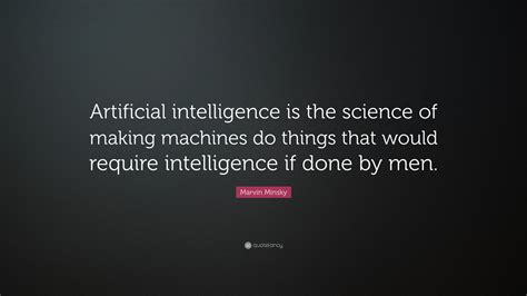 Artificial Intelligence Quotes 15 Eye Opener Quotes On Artificial
