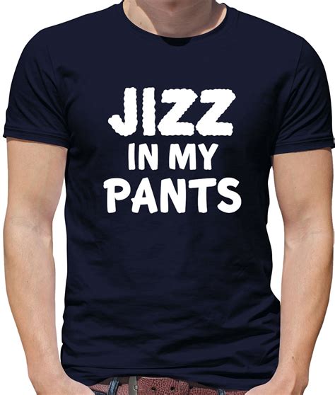 Jizz In My Pants Mens T Shirt Lonely Island Andy Samberg Jimp Funny Ebay
