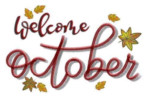 Welcome To October Png Transparent Images Free Download Vector Files