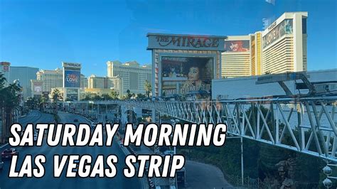 Saturday Morning Las Vegas Strip Walk Vegas Boulevard Walkthrough
