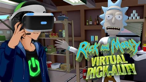 This World Is So Amazing Rick And Morty Virtual Rick Ality Vr