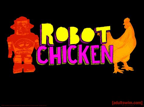 Robot Chicken Robot Chicken Wallpaper 153700 Fanpop