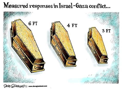 Granlund Cartoon Israel Gaza Conflict Measured Responses