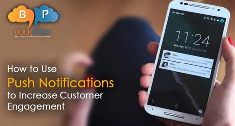 How To Use Push Notifications To Increase Customer Engagement