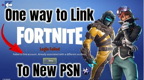 If you only play on pc or android devices, you don't have to worry about linking any other accounts. Link FORTNITE to New PSN Account (Account Already Linked ...
