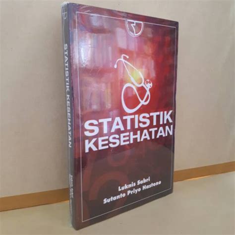 Jual STATISTIK KESEHATAN LUKNIS SABRI Shopee Indonesia