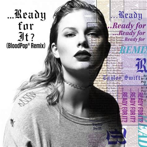 Remixes Taylor Swift Ready For It