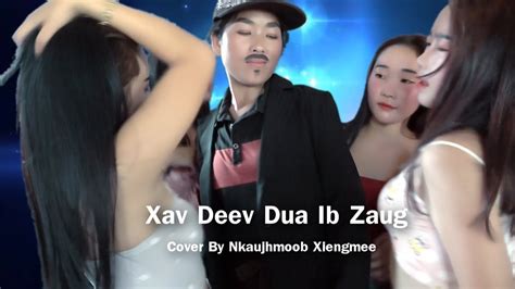 Xav Deev Dua 1 Zaug Cover By Nkauj Hmoob Xiengmee 05 Youtube