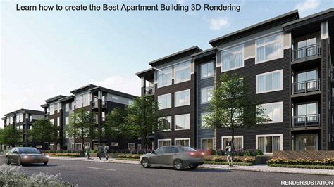 Learn How To Create The Best Apartment Building 3d Rendering