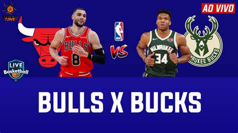 NBA Ao Vivo Chicago Bulls X Milwaukee Bucks Saiba Onde Assistir