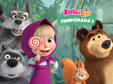 Prime Video Masha E O Urso 3ª Temporada