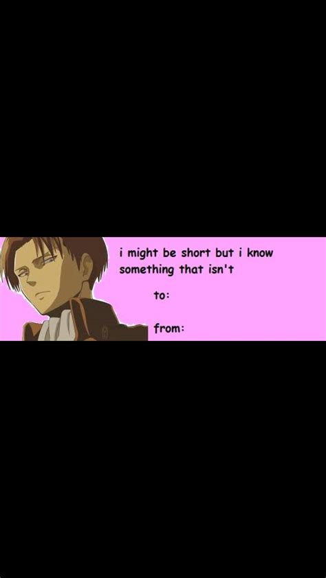 Valentines Attack On Titan Levi Anime Pick Up Lines Anime Funny