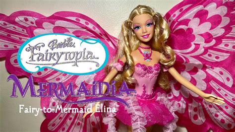 Barbie® Fairytopia™ Mermaidia™ Fairy To Mermaid Elina™ Doll Youtube