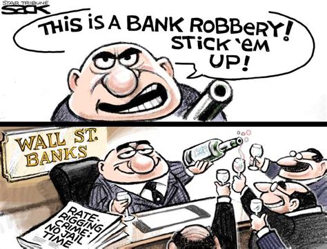 Political Cartoon On Bank Profits Up By Steve Sack Minneapolis Star
