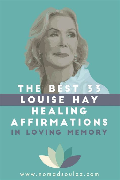 The Best 33 Louise Hay Healing Affirmations In Loving Memory