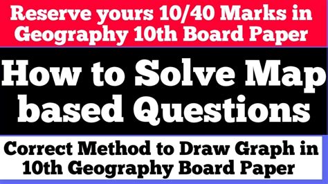 Class Th Geography How To Solve Map Based Questions And Draw
