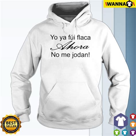 More me fui al extra memes… this item will be deleted. Yo ya fui flaca ahora no me jodan shirt, hoodie, sweater ...