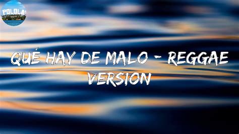 Qué Hay De Malo Reggae Version Farruko Lyrics Youtube