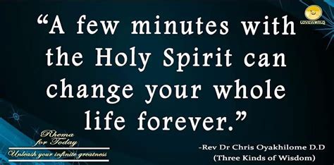 A Few Minutes With The Holy Spirit Can Change Your Whole Life Forever