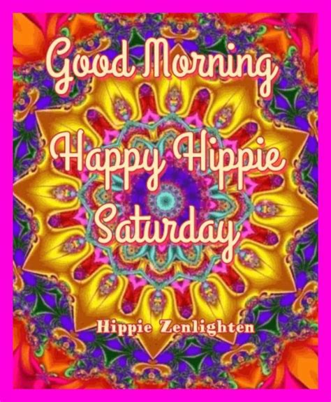g morning good morning happy happy hippie hippie peace
