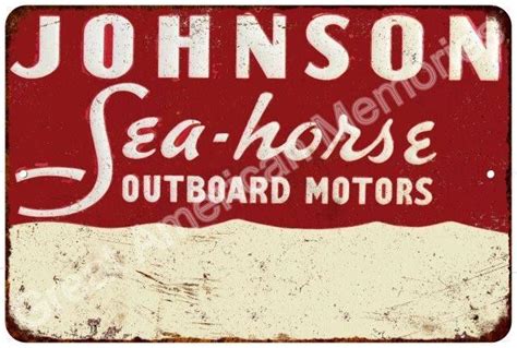 Johnsons Sea Horse Outboard Motors Vintage Reproduction 8x12 Sign