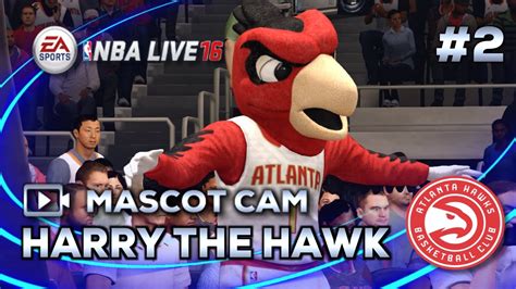 Nba Live 16 Mascot Cam 2 Harry The Hawk Atlanta Hawks Youtube