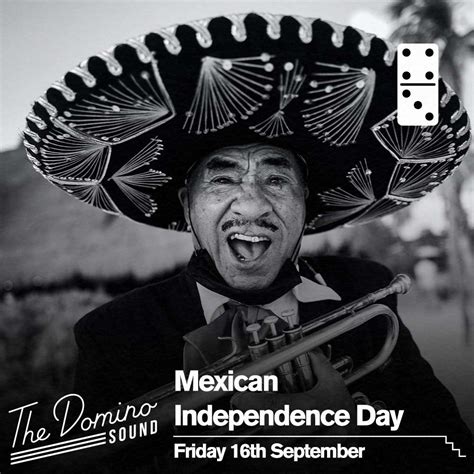 Mexican Independence Day The Domino Club