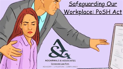 prevention of sexual harassment posh act aggarwals and associates