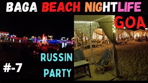 Baga Beach Nightlife Party Hub Goa Night Party North Goa