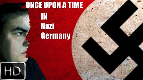 If you want to reach out to someone in germany and you are available anytime, you. Official Trailer: Once Upon a Time in Nazi Germany - YouTube