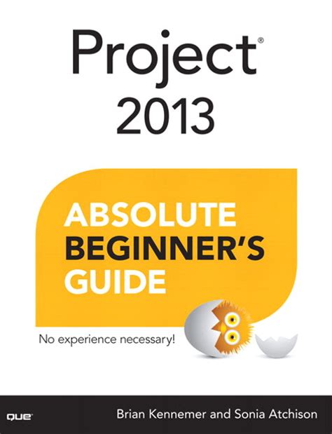 Project 2013 Absolute Beginners Guide Informit