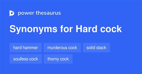 Hard Cock Synonyms 42 Words And Phrases For Hard Cock