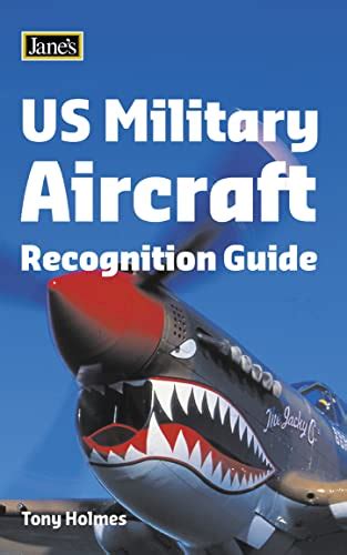 Us Military Aircraft Recognition Guide Janes Holmes Tony