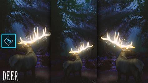 Deer Photo Manipulation Photoshop Tutorial Glow Effect Speedart Youtube