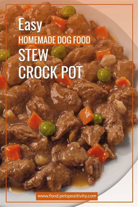 Easy Homemade Dog Food Stew Crock Pot In 2020 Dog Food Recipes Dog